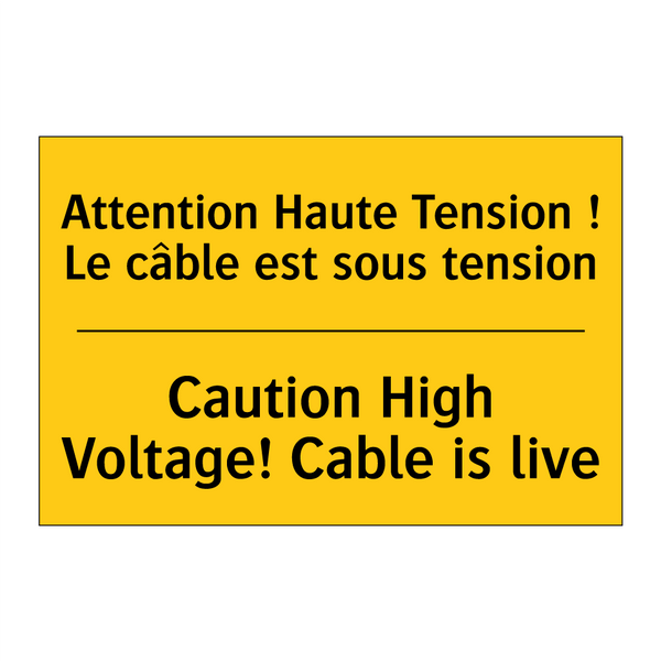 Attention Haute Tension ! Le câble  /.../ - Caution High Voltage! Cable is  /.../