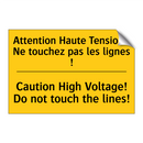 Attention Haute Tension ! Ne touchez  /.../ - Caution High Voltage! Do not touch  /.../