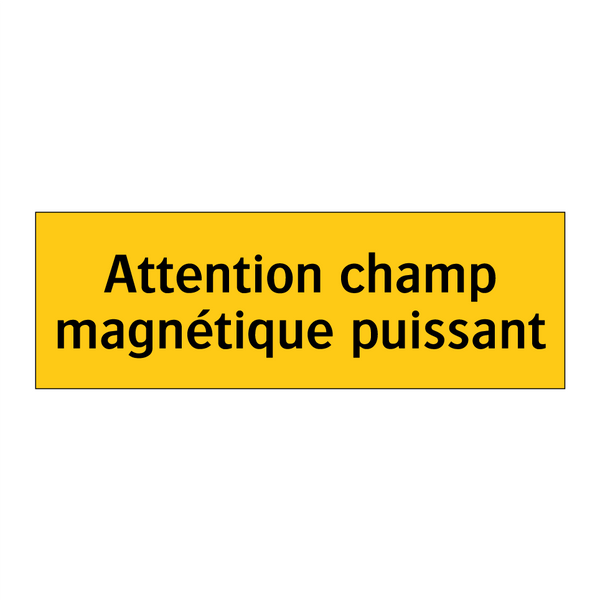 Attention champ magnétique puissant