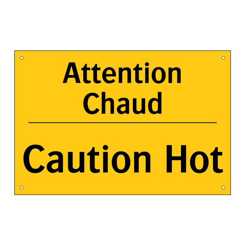 Attention Chaud - Caution Hot