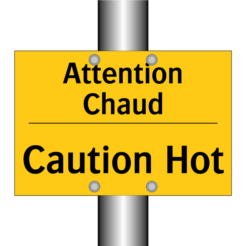 Attention Chaud - Caution Hot