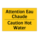Attention Eau Chaude - Caution Hot Water