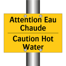 Attention Eau Chaude - Caution Hot Water