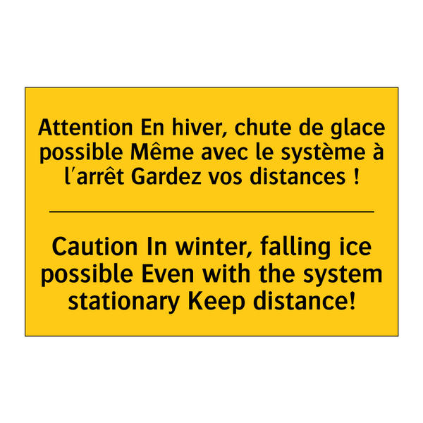 Attention En hiver, chute de glace  /.../ - Caution In winter, falling ice  /.../