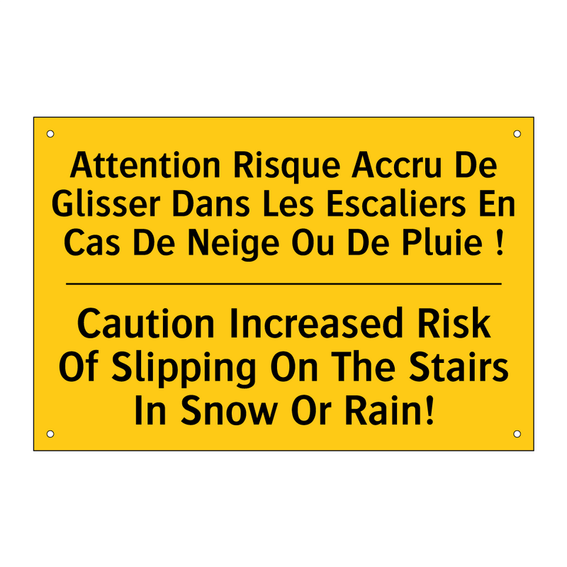 Attention Risque Accru De Glisser  /.../ - Caution Increased Risk Of Slipping  /.../