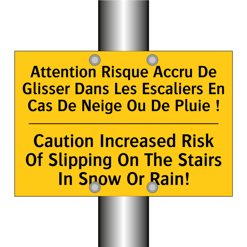 Attention Risque Accru De Glisser  /.../ - Caution Increased Risk Of Slipping  /.../