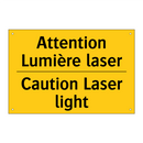 Attention Lumière laser - Caution Laser light