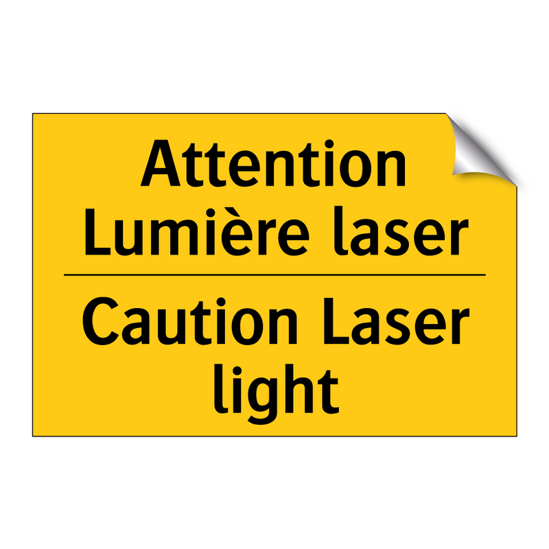 Attention Lumière laser - Caution Laser light