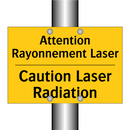 Attention Rayonnement Laser - Caution Laser Radiation