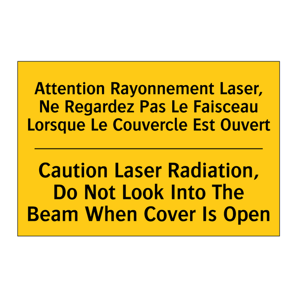 Attention Rayonnement Laser, Ne  /.../ - Caution Laser Radiation, Do Not  /.../