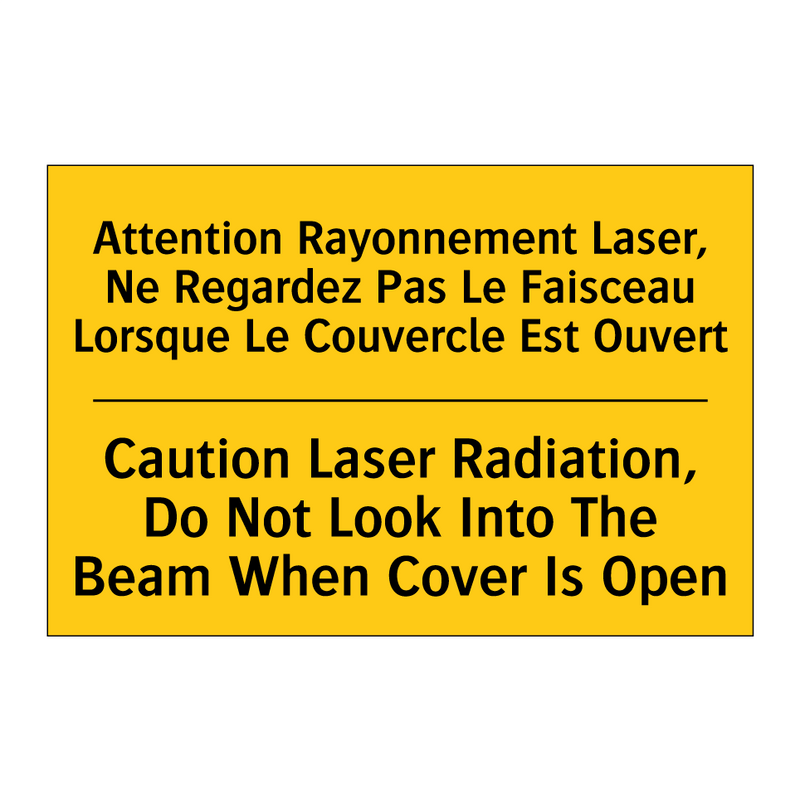 Attention Rayonnement Laser, Ne  /.../ - Caution Laser Radiation, Do Not  /.../
