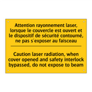 Attention rayonnement laser, lorsque  /.../ - Caution laser radiation, when  /.../