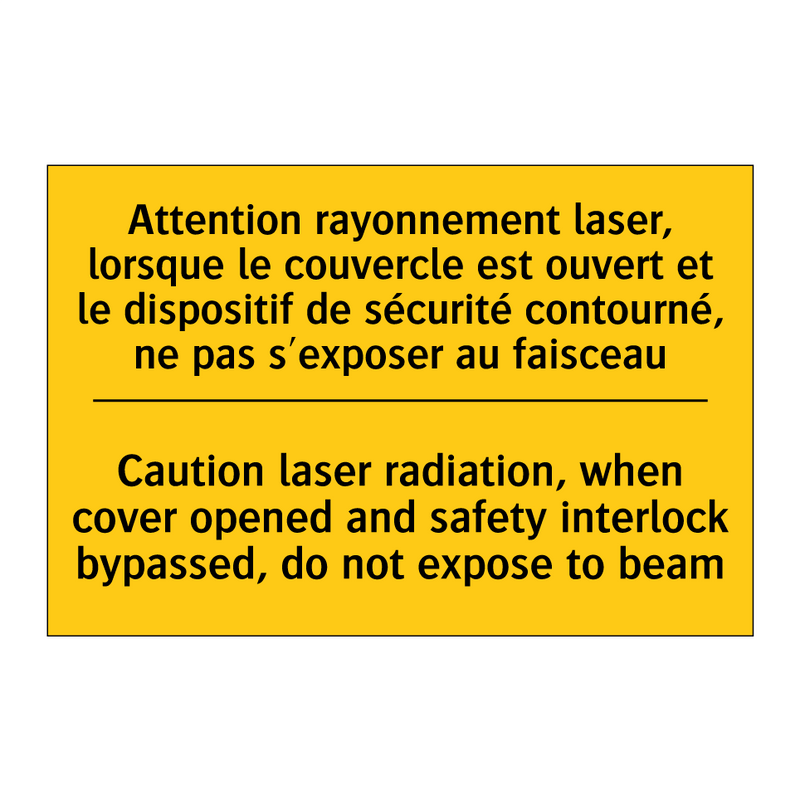 Attention rayonnement laser, lorsque  /.../ - Caution laser radiation, when  /.../
