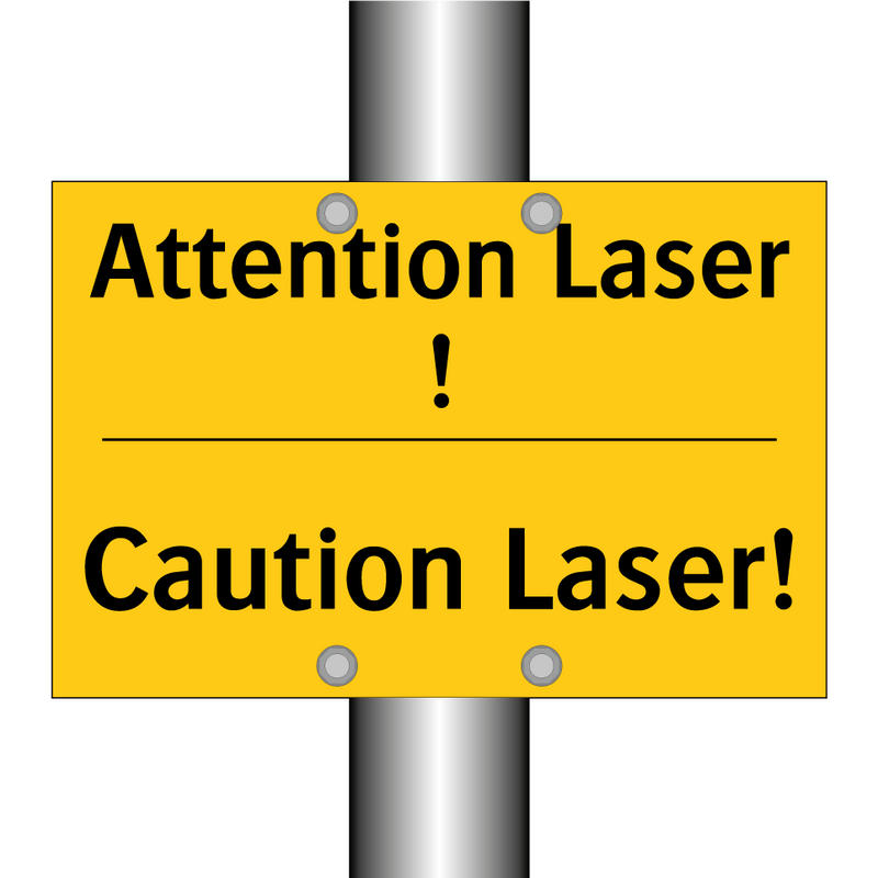 Attention Laser ! - Caution Laser!