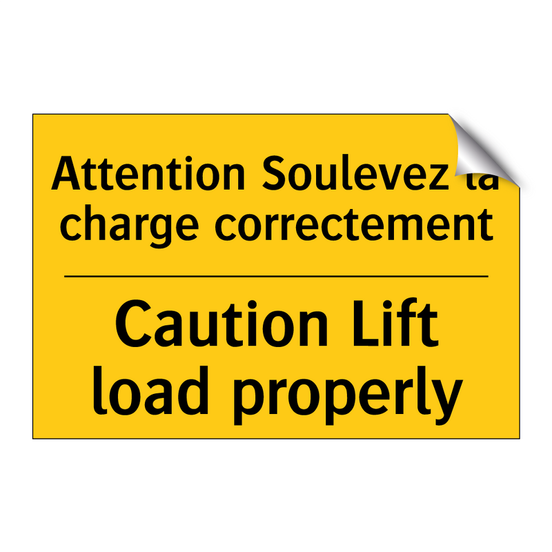 Attention Soulevez la charge correctement /.../ - Caution Lift load properly