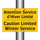 Attention Service d'Hiver Limité /.../ - Caution Limited Winter Service