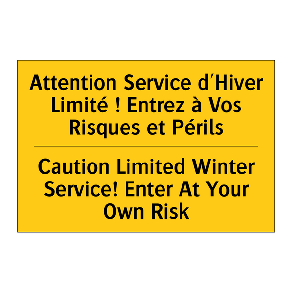 Attention Service d'Hiver Limité  /.../ - Caution Limited Winter Service!  /.../