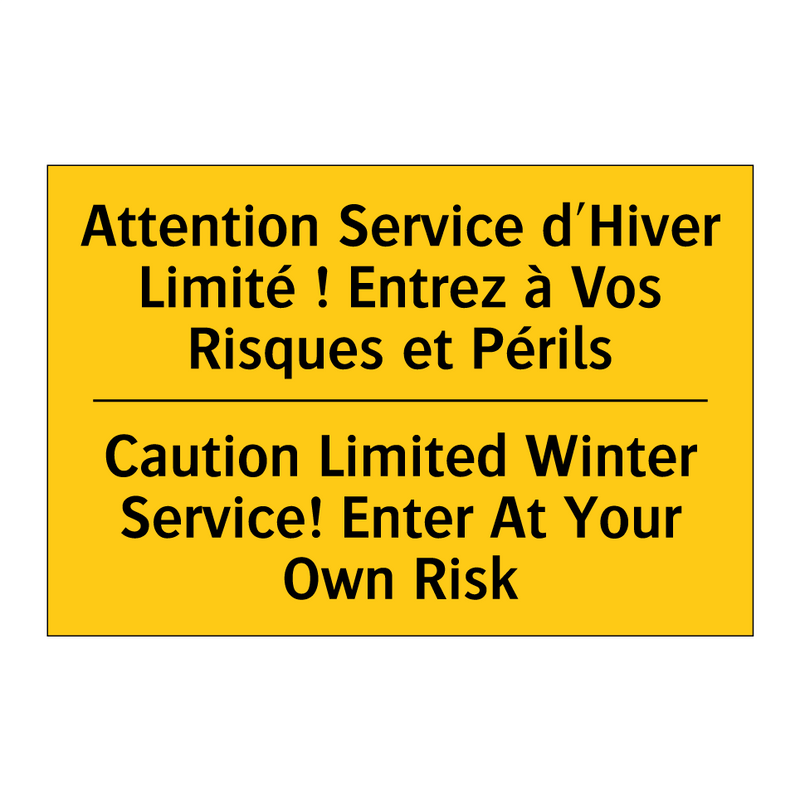 Attention Service d'Hiver Limité  /.../ - Caution Limited Winter Service!  /.../
