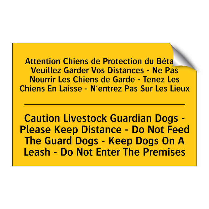 Attention Chiens de Protection  /.../ - Caution Livestock Guardian Dogs  /.../
