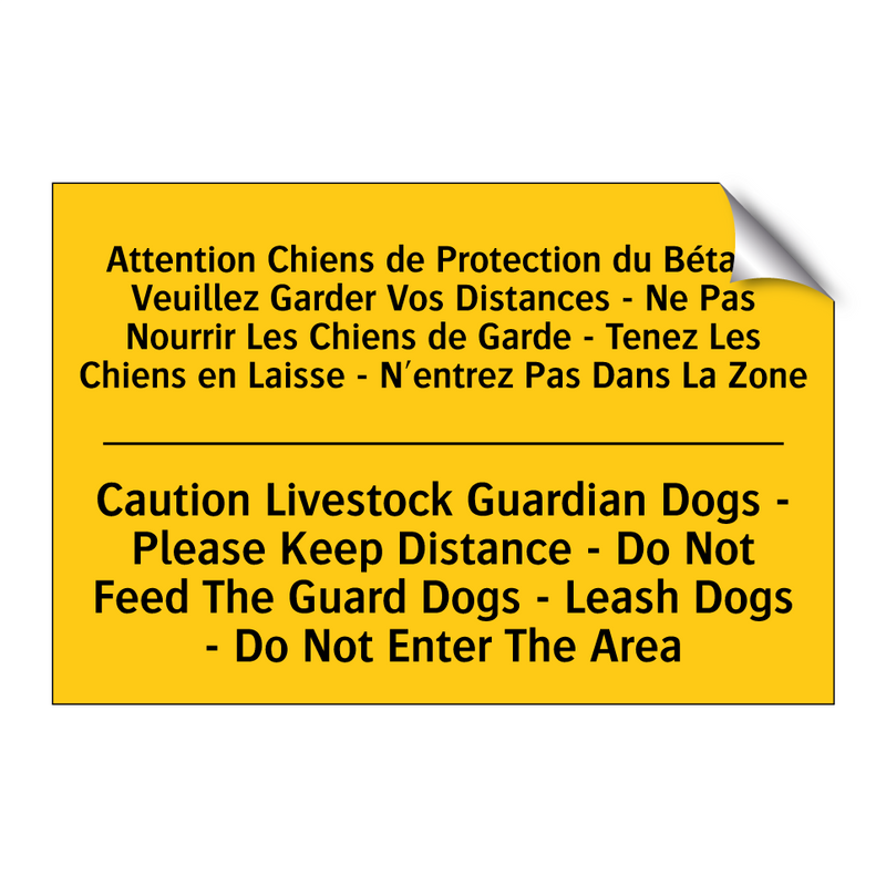 Attention Chiens de Protection  /.../ - Caution Livestock Guardian Dogs  /.../