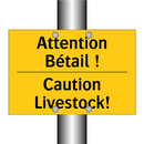 Attention Bétail ! - Caution Livestock!
