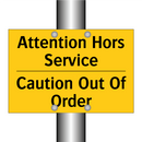Attention Hors Service - Caution Out Of Order