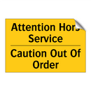 Attention Hors Service - Caution Out Of Order