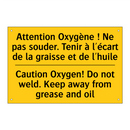 Attention Oxygène ! Ne pas souder.  /.../ - Caution Oxygen! Do not weld. Keep  /.../