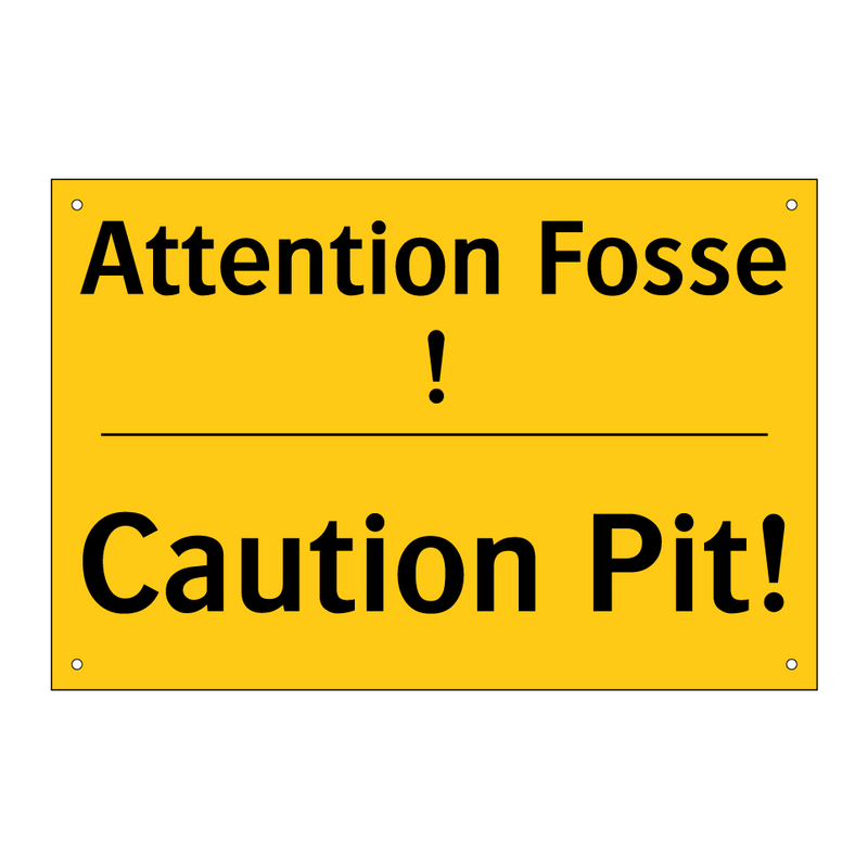 Attention Fosse ! - Caution Pit!