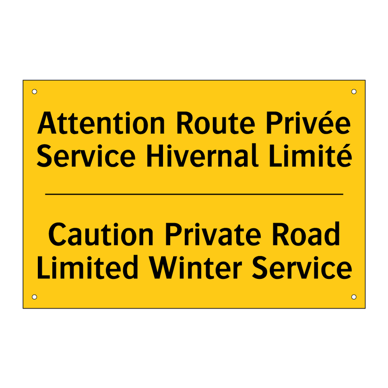 Attention Route Privée Service  /.../ - Caution Private Road Limited Winter  /.../