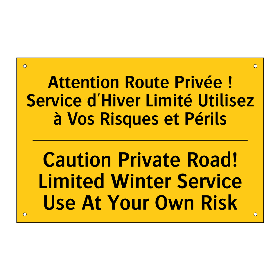 Attention Route Privée ! Service  /.../ - Caution Private Road! Limited  /.../