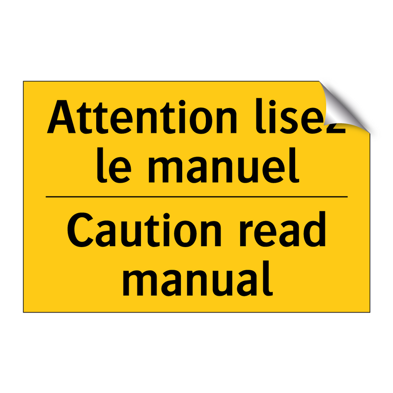 Attention lisez le manuel - Caution read manual