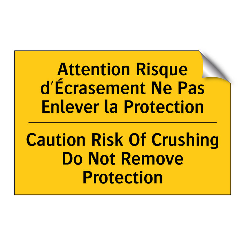 Attention Risque d'Écrasement  /.../ - Caution Risk Of Crushing Do Not  /.../