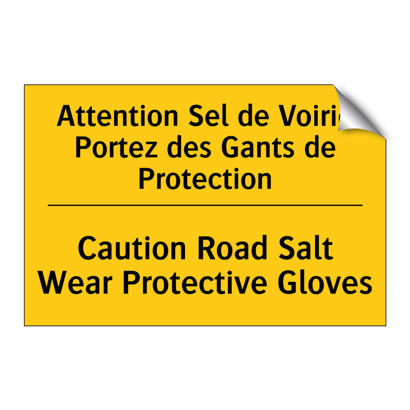 Attention Sel de Voirie Portez  /.../ - Caution Road Salt Wear Protective  /.../