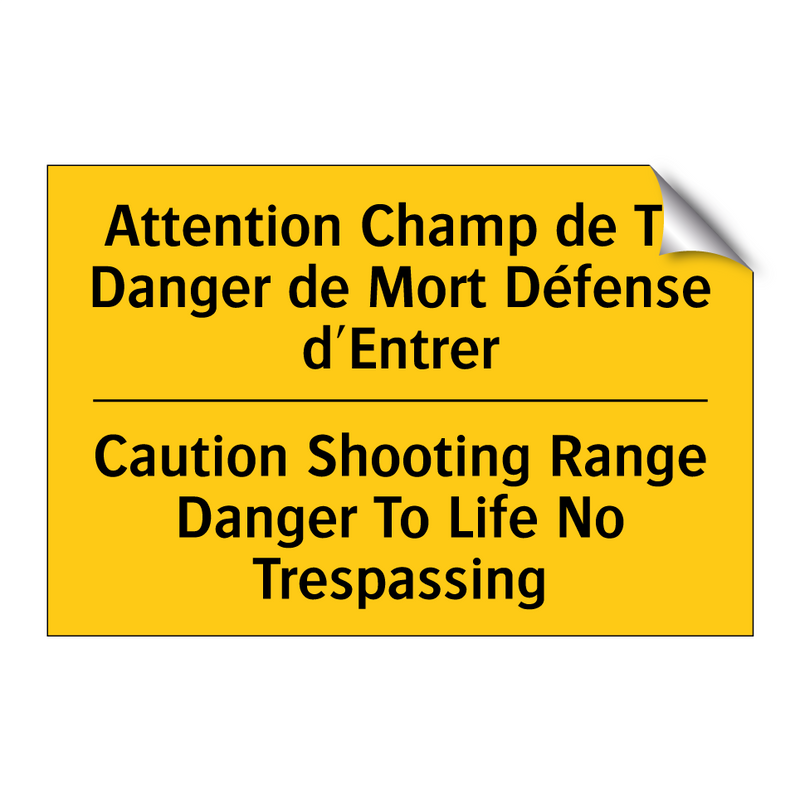 Attention Champ de Tir Danger  /.../ - Caution Shooting Range Danger  /.../