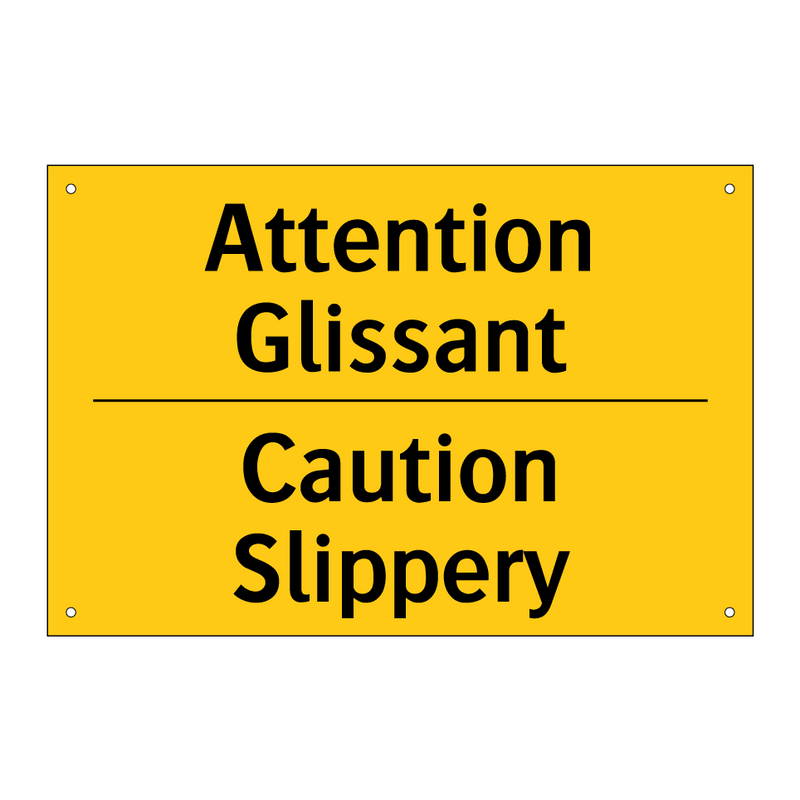 Attention Glissant - Caution Slippery