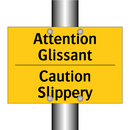 Attention Glissant - Caution Slippery