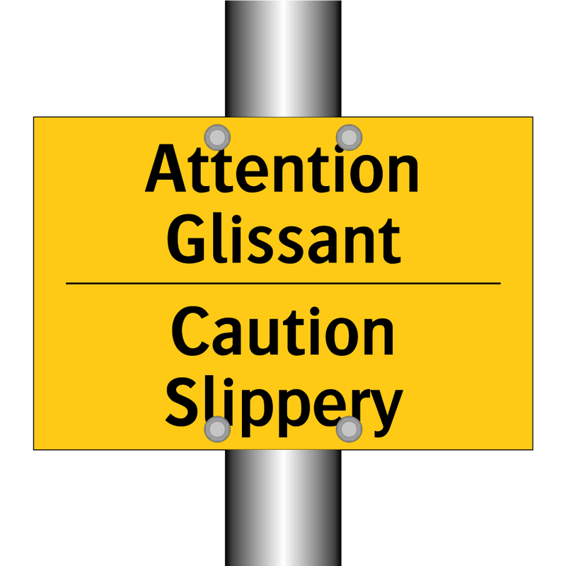 Attention Glissant - Caution Slippery