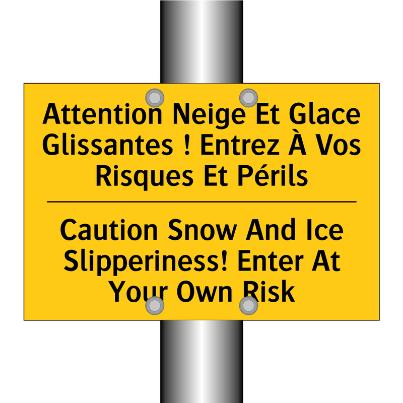 Attention Neige Et Glace Glissantes  /.../ - Caution Snow And Ice Slipperiness!  /.../