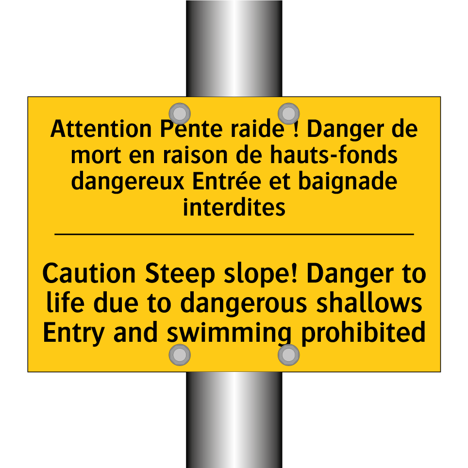 Attention Pente raide ! Danger  /.../ - Caution Steep slope! Danger to  /.../