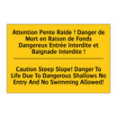 Attention Pente Raide ! Danger  /.../ - Caution Steep Slope! Danger To  /.../