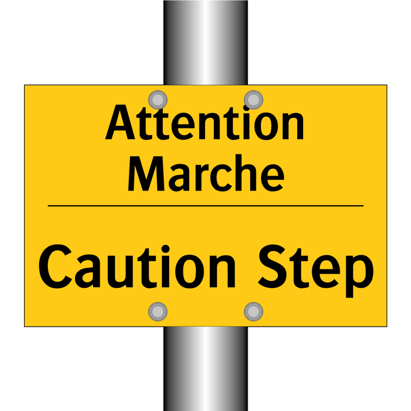 Attention Marche - Caution Step