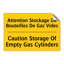 Attention Stockage De Bouteilles  /.../ - Caution Storage Of Empty Gas Cylinders /.../