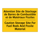 Attention Site de Stockage de  /.../ - Caution Storage Site For Fuel  /.../