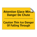 Attention Glace Mince Danger De  /.../ - Caution Thin Ice Danger Of Falling  /.../