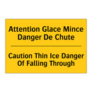 Attention Glace Mince Danger De  /.../ - Caution Thin Ice Danger Of Falling  /.../
