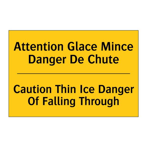 Attention Glace Mince Danger De  /.../ - Caution Thin Ice Danger Of Falling  /.../
