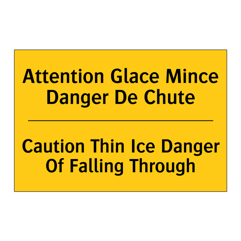 Attention Glace Mince Danger De  /.../ - Caution Thin Ice Danger Of Falling  /.../