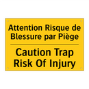 Attention Risque de Blessure par  /.../ - Caution Trap Risk Of Injury