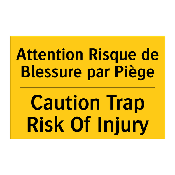 Attention Risque de Blessure par  /.../ - Caution Trap Risk Of Injury